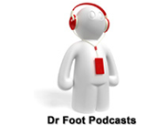 Dr Foot Podcasts